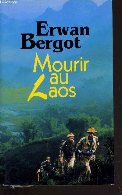 MOURIR AU LAOS.