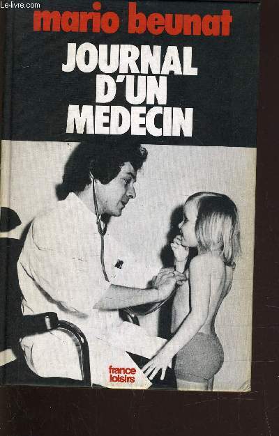 JOURNAL D'UN MEDECIN.