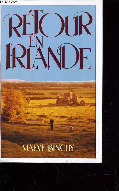 RETOUR EN IRLANDE.