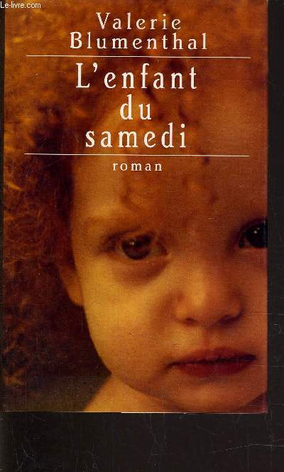 L'ENFANT DU SAMEDI.