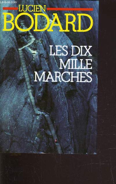 LES DIX MILLE MARCHES.