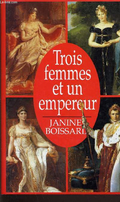 TROIS FEMMES ET UN EMPEREUR.