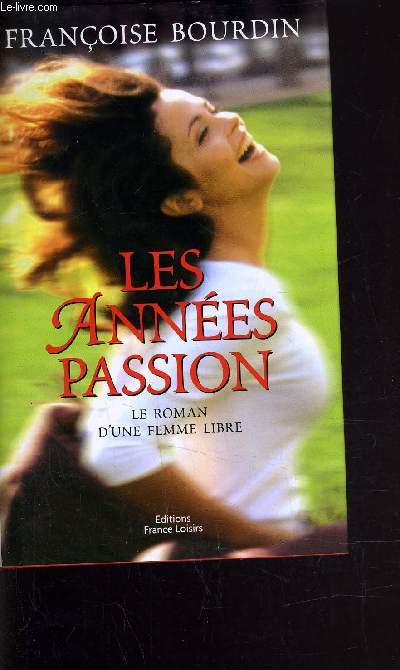 LES ANNEES PASSION.