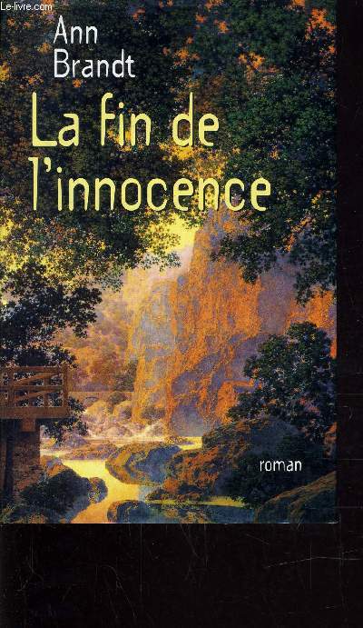 LA FIN DE L'INNOCENCE.