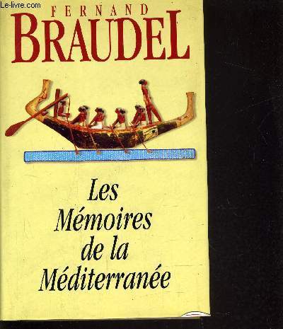 LES MEMOIRES DE LA MEDITERRANEE.