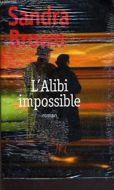 L'ALIBI IMPOSSIBLE.