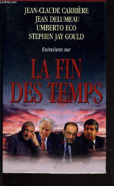 LA FIN DES TEMPS.