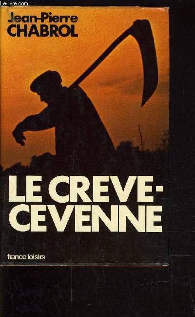 LE CREVE-CEVENNE.