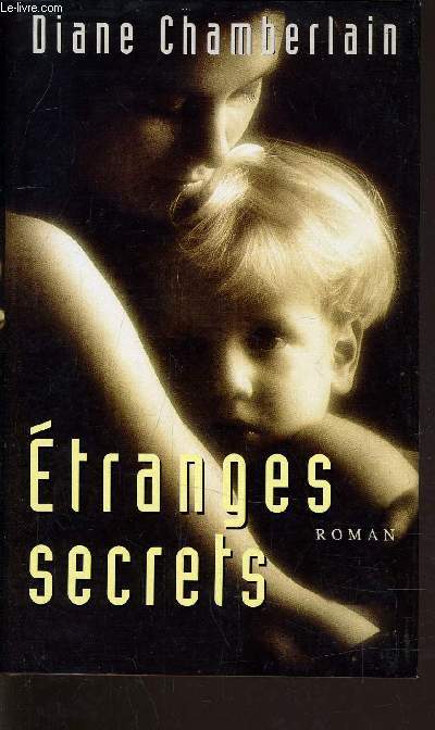 ETRANGES SECRETS.