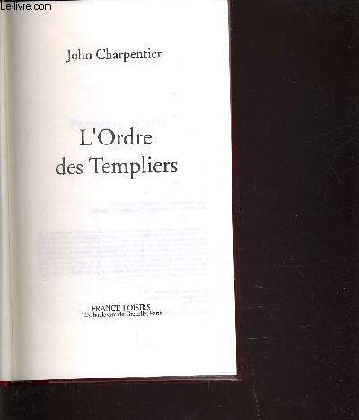 L'ORDRE DES TEMPLIERS.