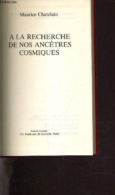 A LA RECHERCHE DE NOS ANCETRES COSMIQUES.