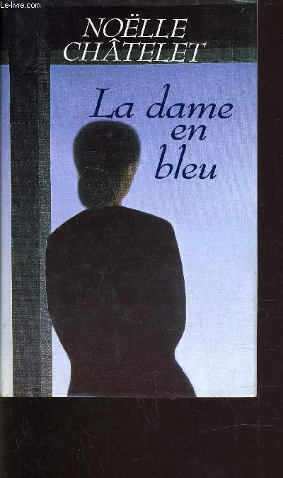 LA DAME EN BLEU.