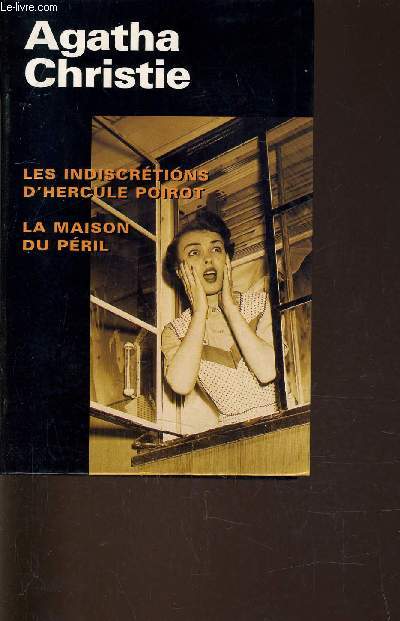 LES INDISCRETIONS D'HERCULE POIROT - LA MAISON DU PERIL.
