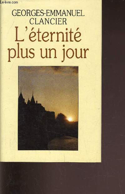 L'ETERNITE PLUS UN JOUR.