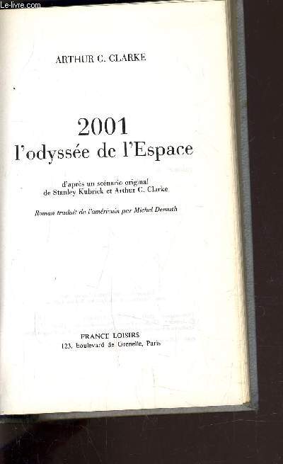 2001 L'ODYSSEE DE L'ESPACE.