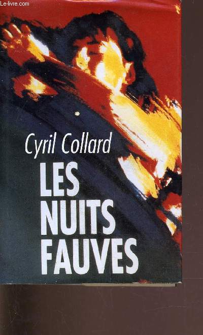 LES NUITS FAUVES.