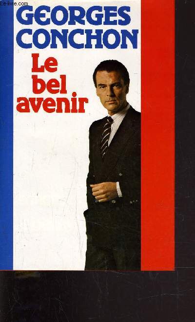 LE BEL AVENIR.