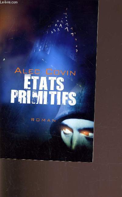 ETATS PRIMITIFS.
