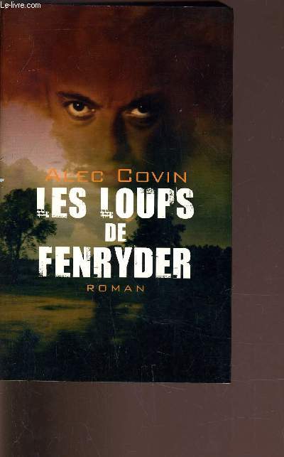 LES LOUPS DE FENRYDER.