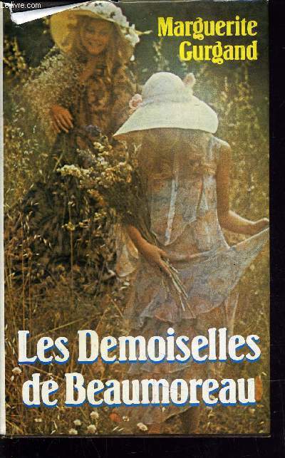 LES DEMOISELLES DE BEAUMOREAU.