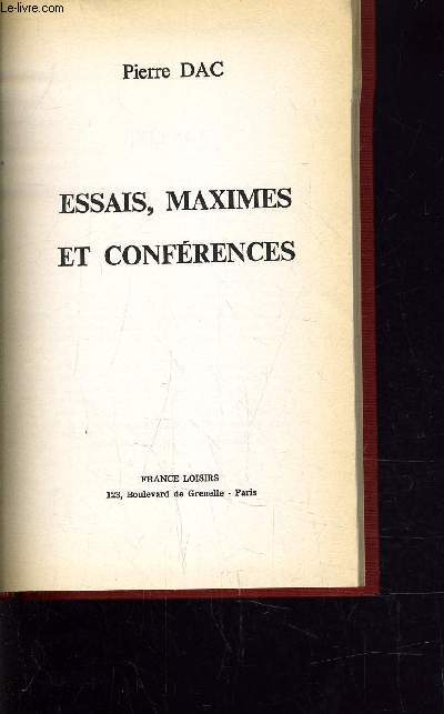 ESSAIS, MAXIMES ET CONFERENCES.