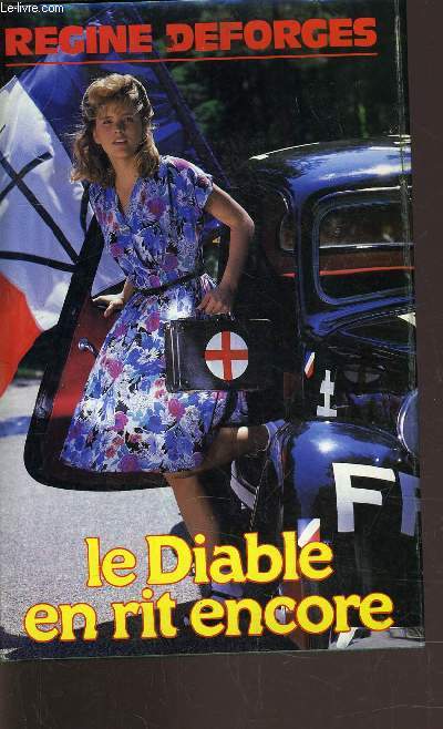 LA BICYCLETTE BLEUE - TOME 3 : LE DIABLE EN RIT ENCORE.