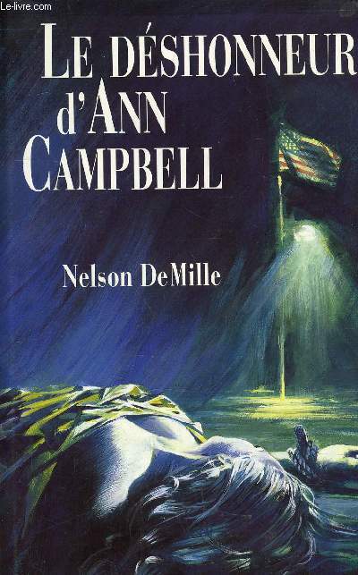 LE DESHONNEUR D'ANN CAMPBELL.