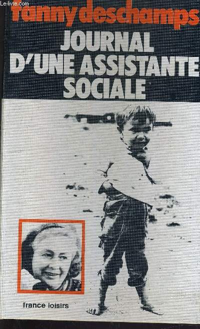 JOURNAL D'UNE ASSISTANTE SOCIALE.