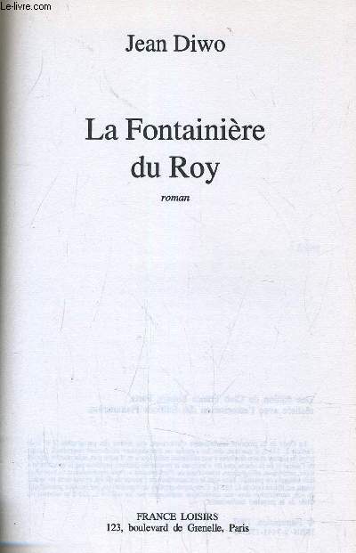 LA FONTAINIERE DU ROY.