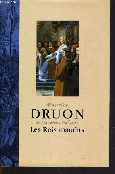 LES ROIS MAUDITS - TOME 1 A TOME 7.