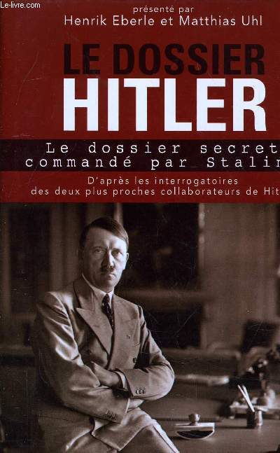 LE DOSSIER HITLER.