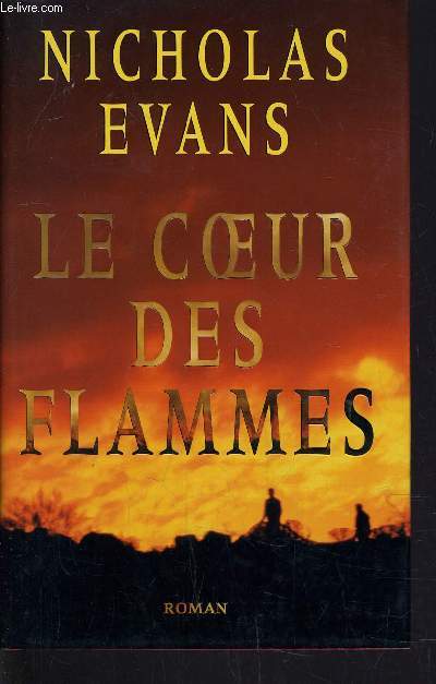 LE COEUR DES FLAMMES.