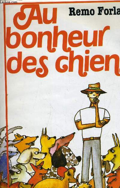 AU BONHEUR DES CHIENS.