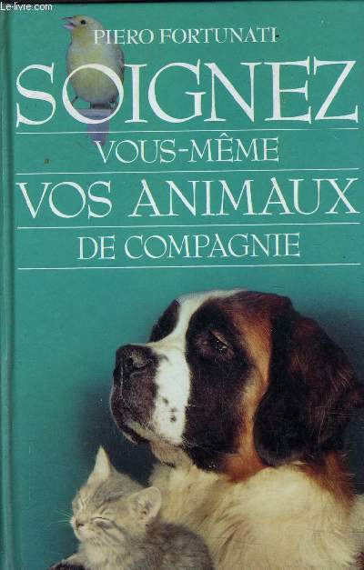 SOIGNEZ VOUS-MEME VOS ANIMAUX DE COMPAGNIE.