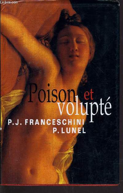 POISON ET VOLUPTE.