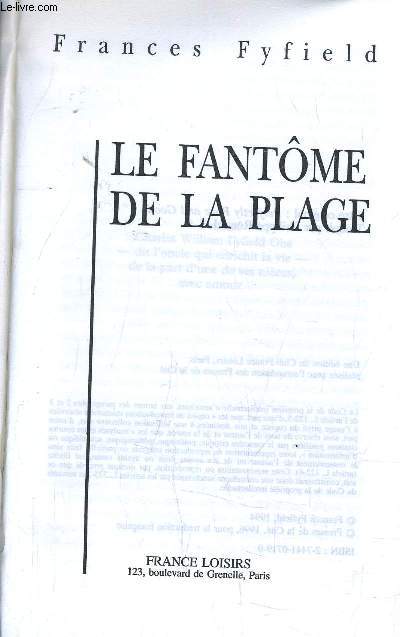 LE FANTOME DE LA PLAGE.