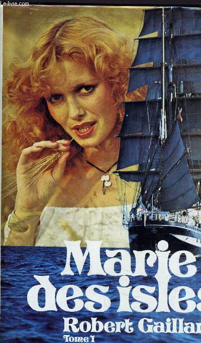 MARIE DES ISLES - TOME 1.