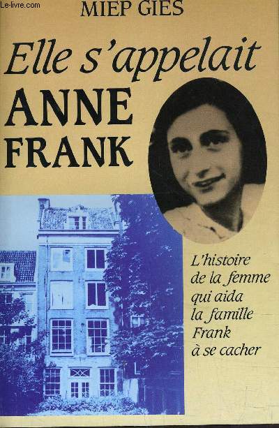 ELLE S'APPELAIT ANNE FRANK.