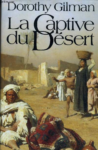 LA CAPTIVE DU DESERT.