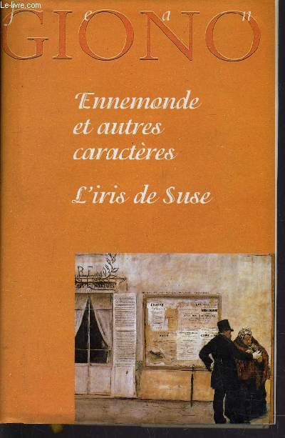 ENNEMONDE ET AUTRES CARACTERES - L'IRIS DE SUSE.