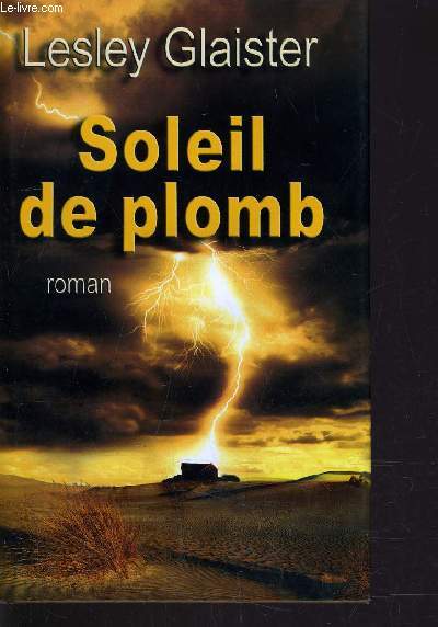 SOLEIL DE PLOMB.