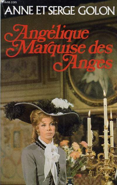 ANGELIQUE MARQUISE DES ANGES.