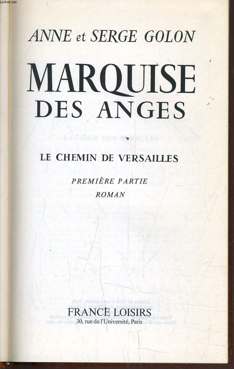 ANGELIQUE MARQUISE DES ANGES - TOME 2 : LE CHEMIN DE VERSAILLES.
