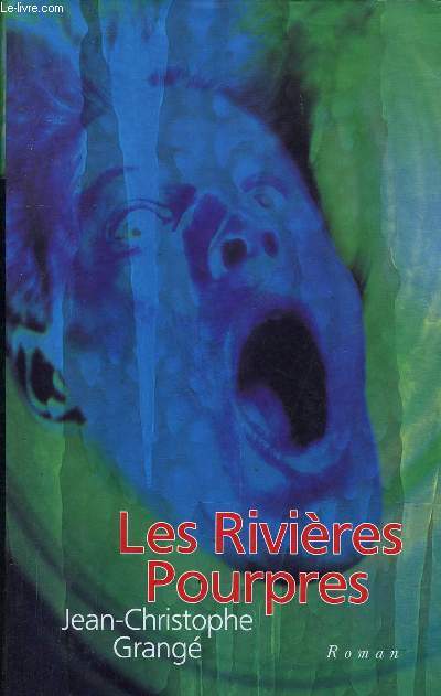 LES RIVIERES POURPRES.