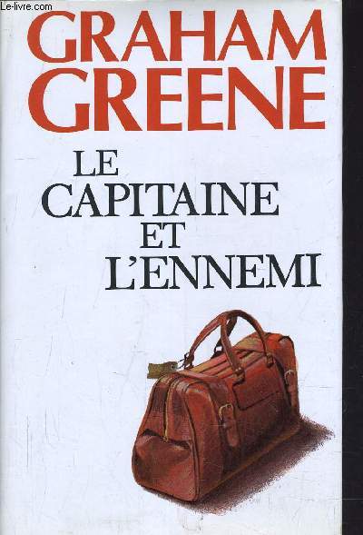 LE CAPITAINE ET L'ENNEMI.