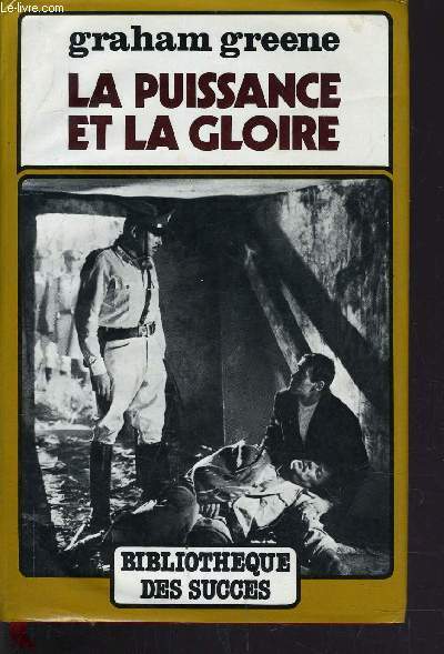 LA PUISSANCE ET LA GLOIRE.
