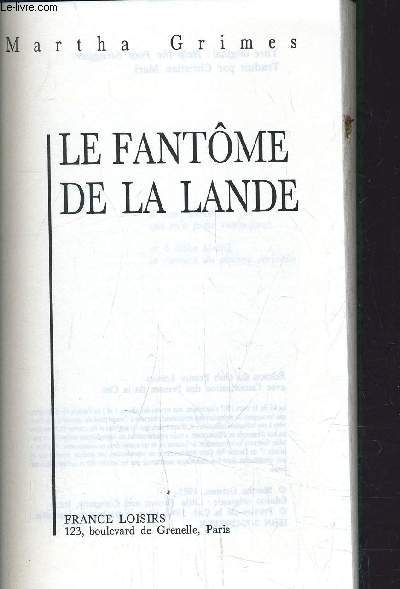 LE FANTOME DE LA LANDE.