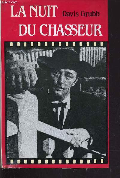 LA NUIT DU CHASSEUR.