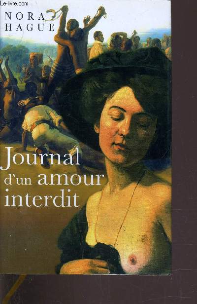 JOURNAL D'UN AMOUR INTERDIT.