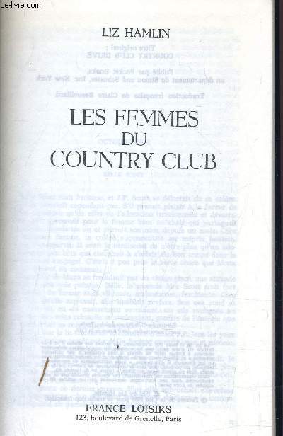 LES FEMMES DU COUNTRY CLUB.